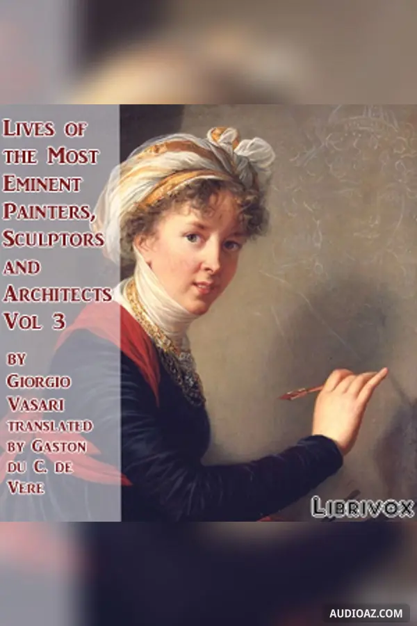 Lives of the Most Eminent Painters, Sculptors and Architects Vol 3