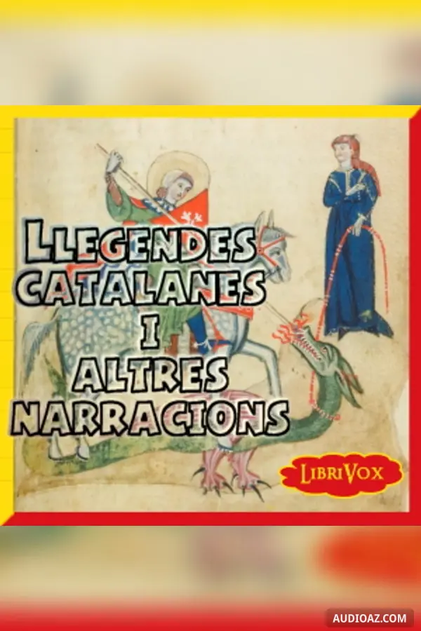 Llegendes catalanes i altres narracions