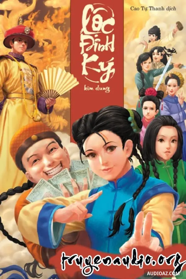 Lộc Đỉnh Ký - Truyện Audio Vov Giao Thông