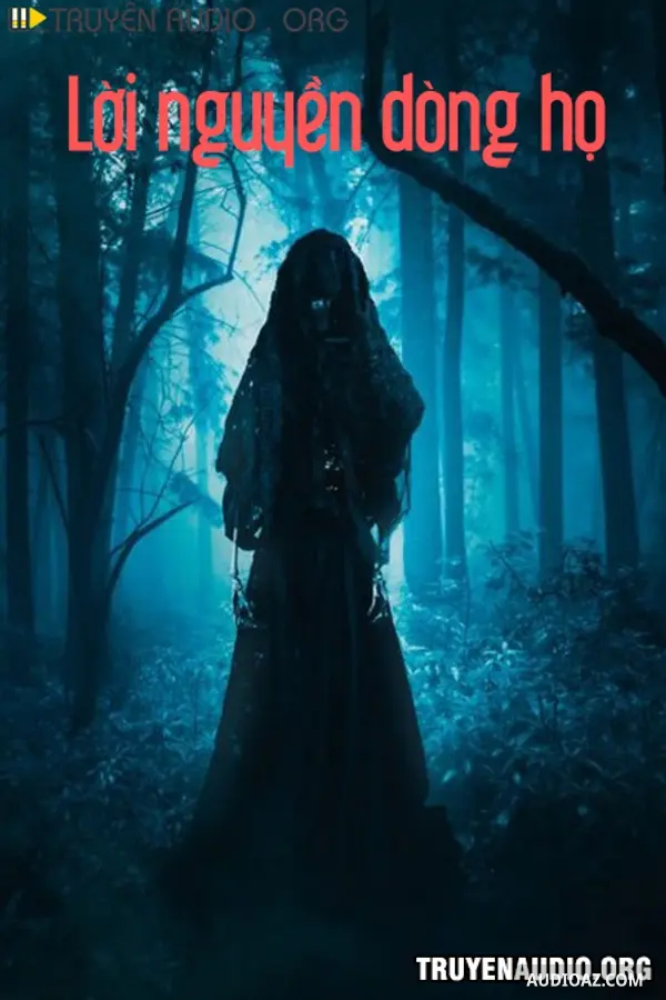 Lời Nguyền Dòng Họ