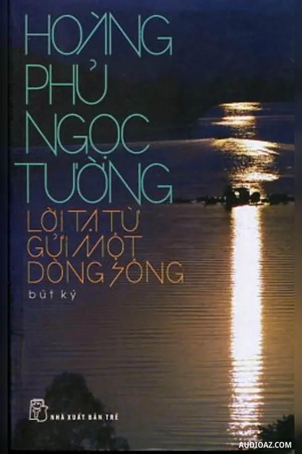 Lời Tạ Từ Gửi Một Dòng Sông