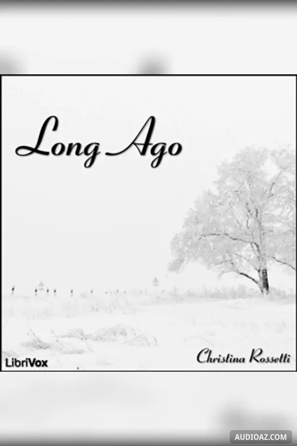 Long Ago