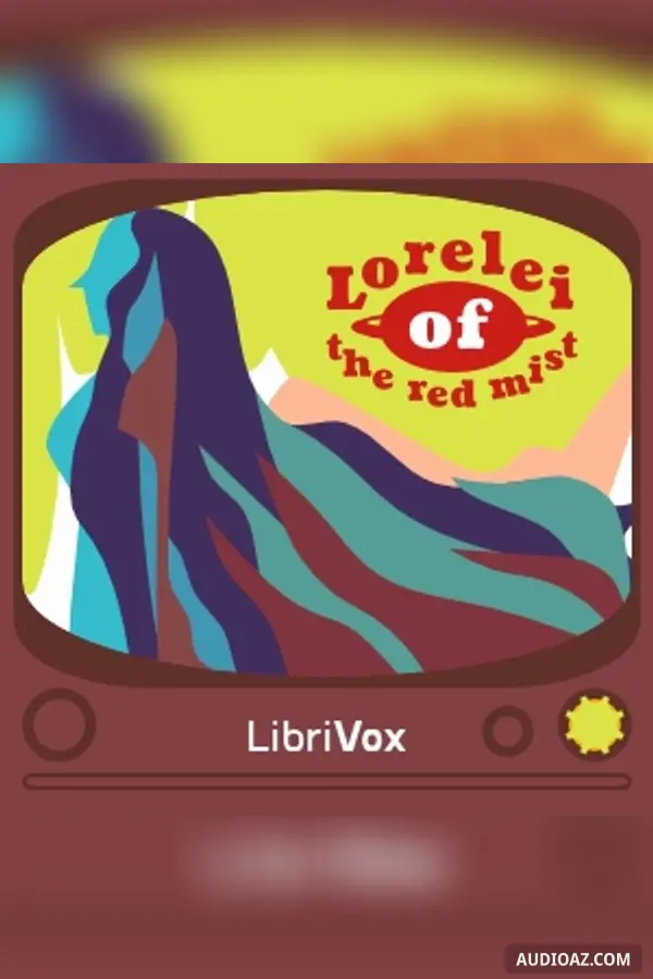 Lorelei of the Red Mist