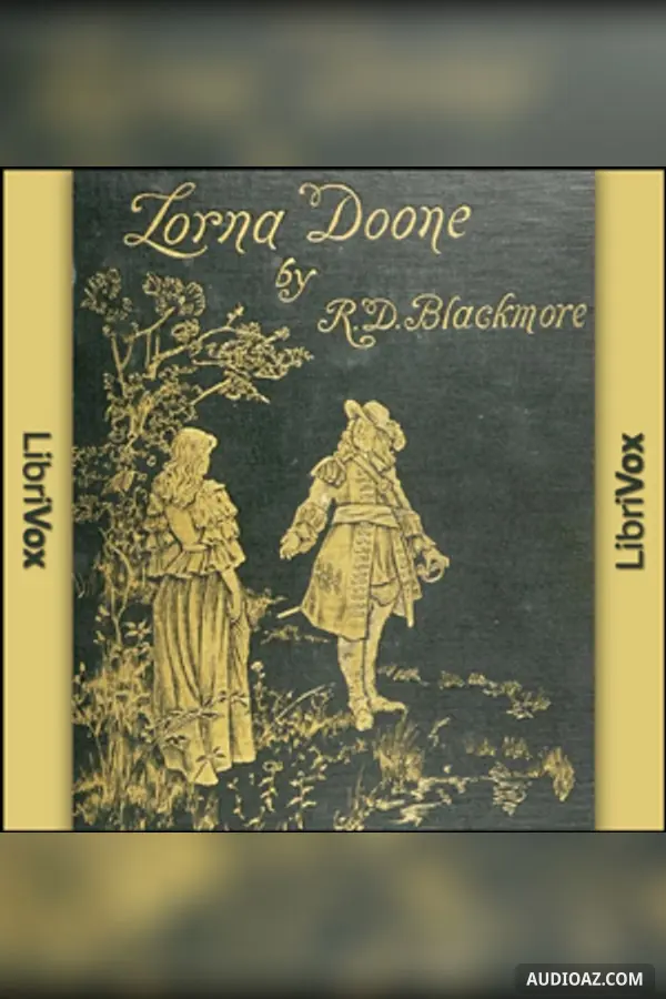 Lorna Doone, a Romance of Exmoor