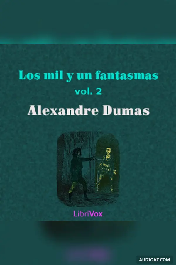 mil y un fantasmas, vol. 2