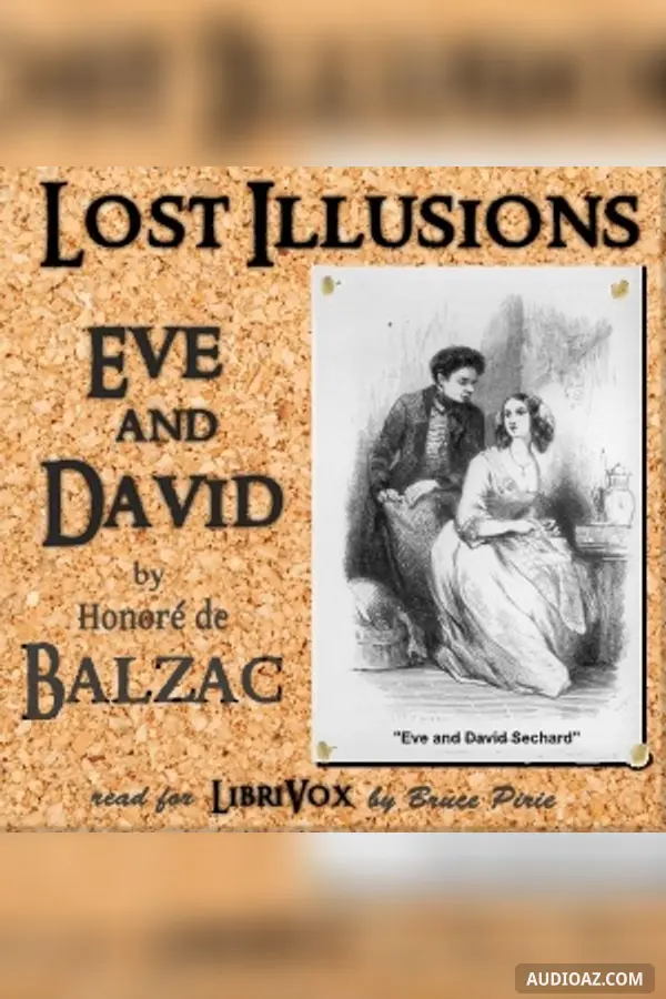 Lost Illusions: Ève and David
