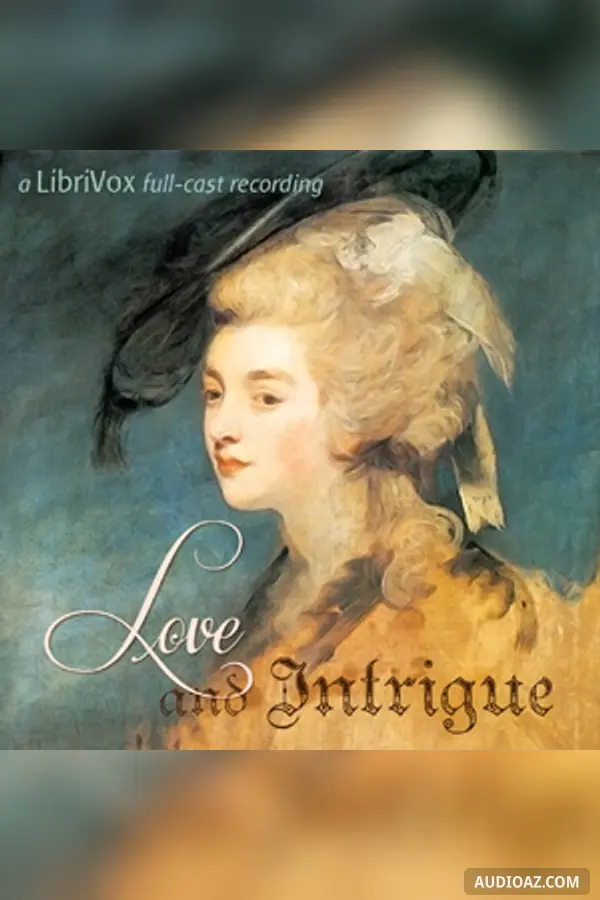 Love and Intrigue