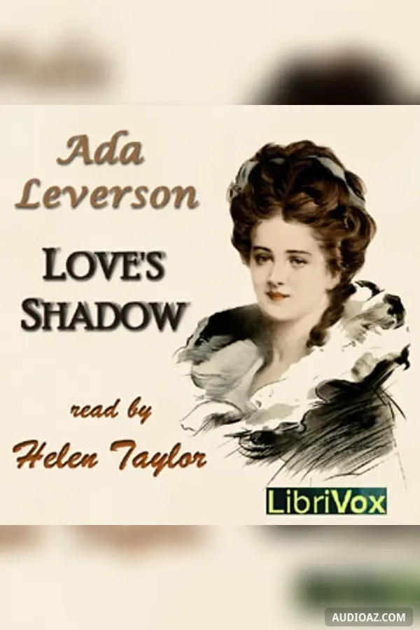 Love's Shadow