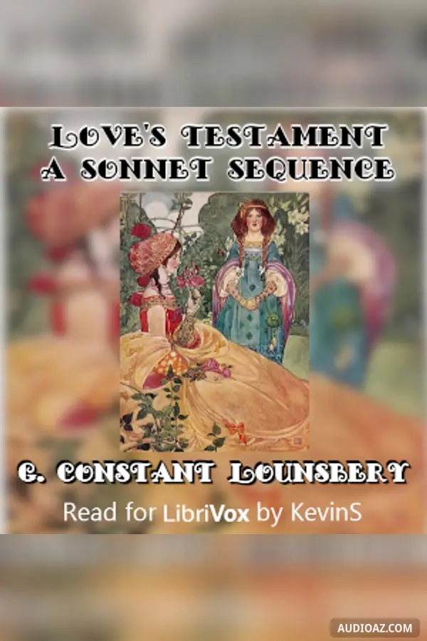 Love's testament, a sonnet sequence