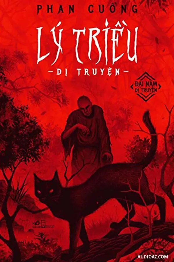 Lý Triều Dị Truyện - Phan Cuồng