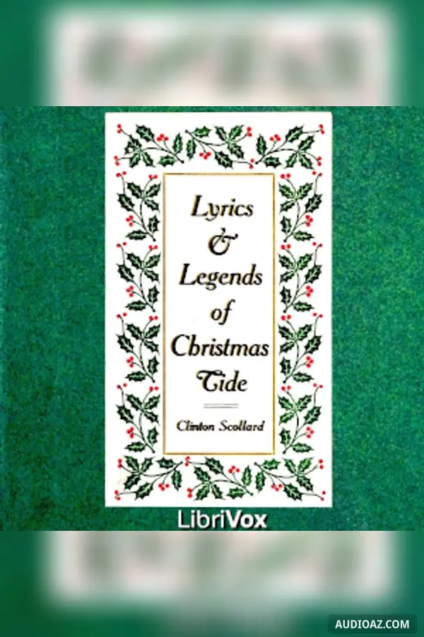 Lyrics and Legends of Christmas