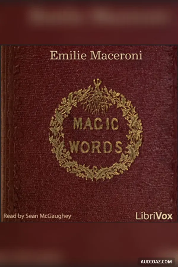 Magic Words: A Tale for Christmas Time