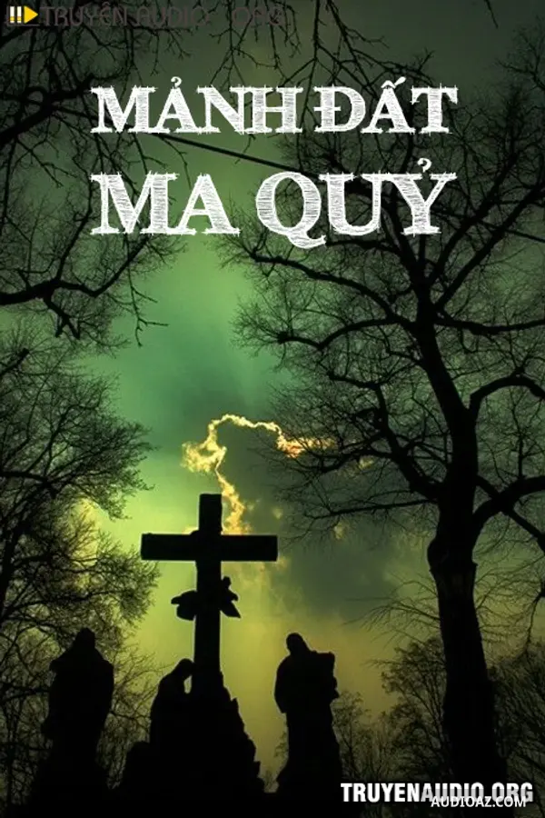 Mảnh Đất Ma Quỷ