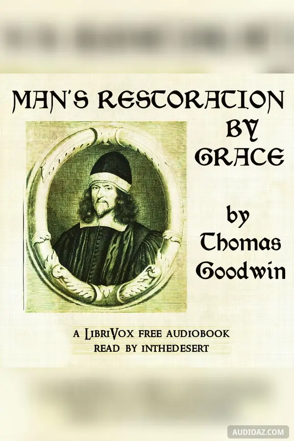 Man's Restoration by Grace