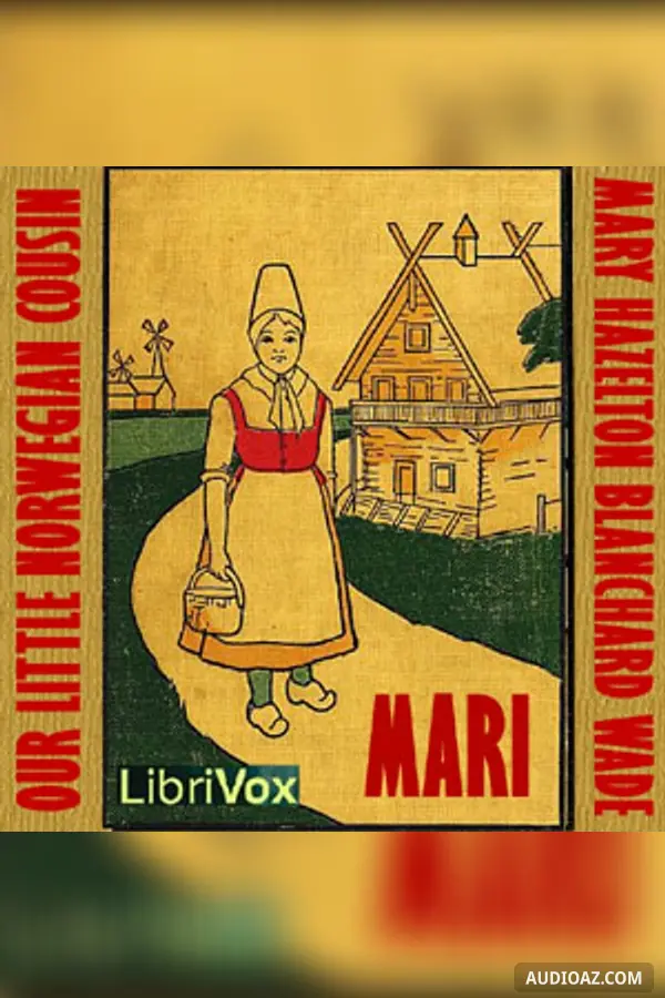 Mari, Our Little Norwegian Cousin