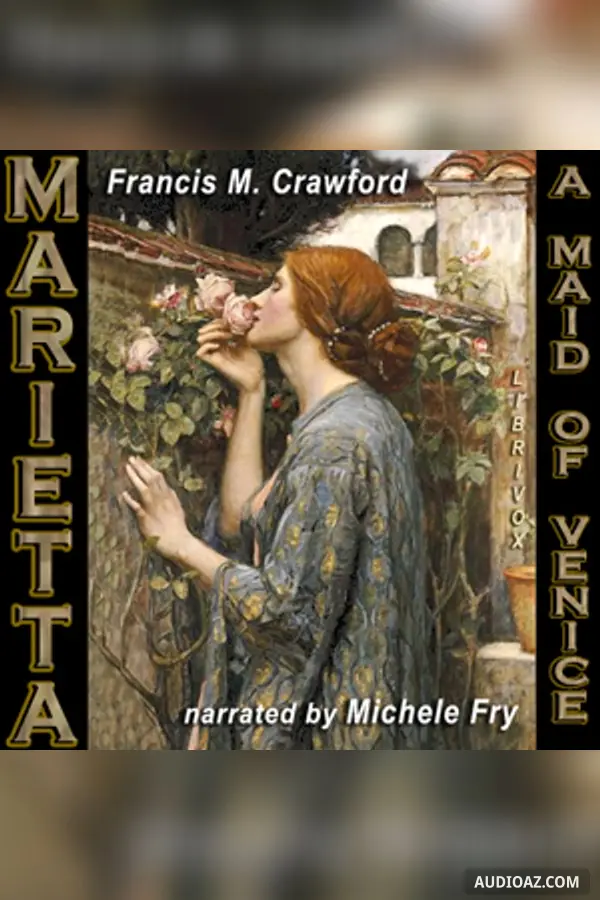 Marietta: A Maid of Venice