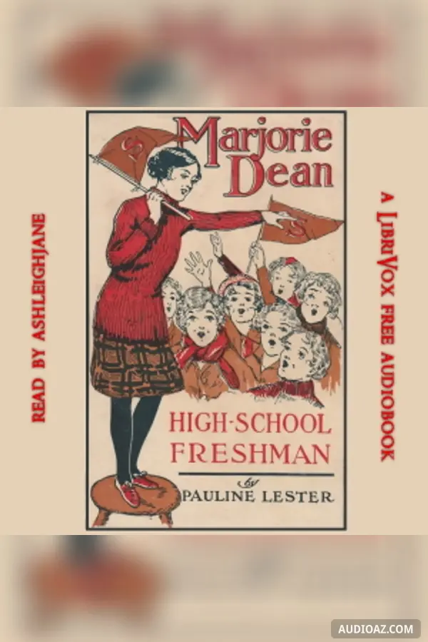Marjorie Dean, High School Freshman