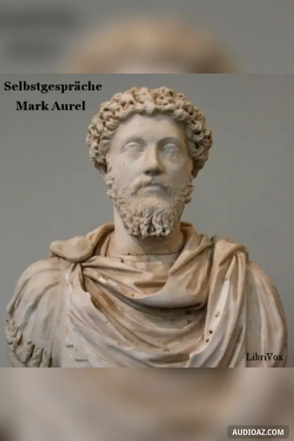 Mark Aurels Selbstgespräche