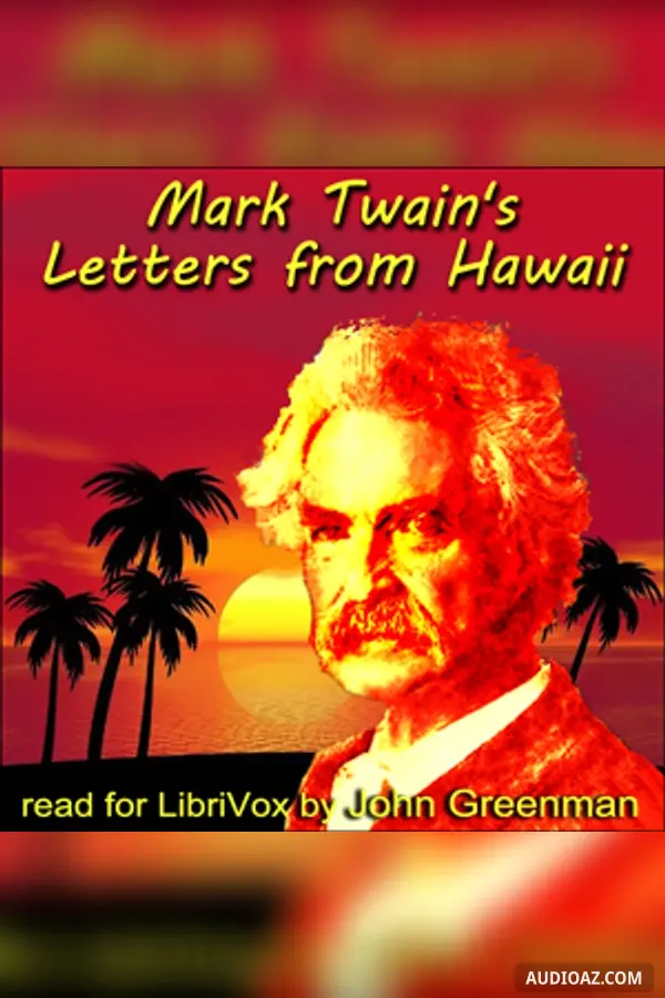 Mark Twain's Letters from Hawaii