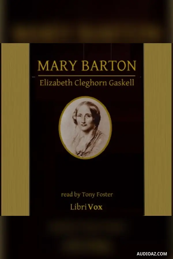 Mary Barton: A Tale of Manchester Life (Version 2)