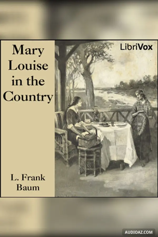 Mary Louise in the Country