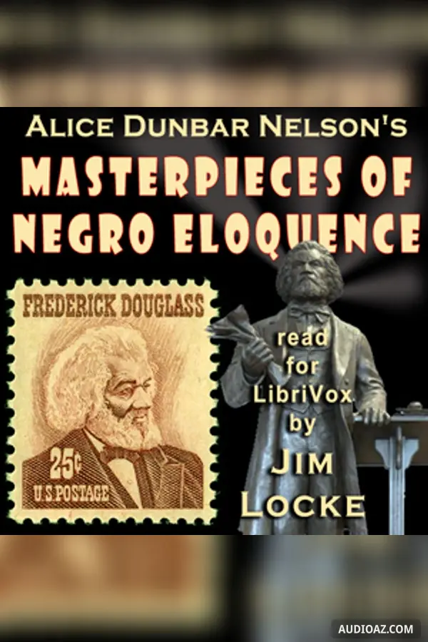 Masterpieces of Negro Eloquence