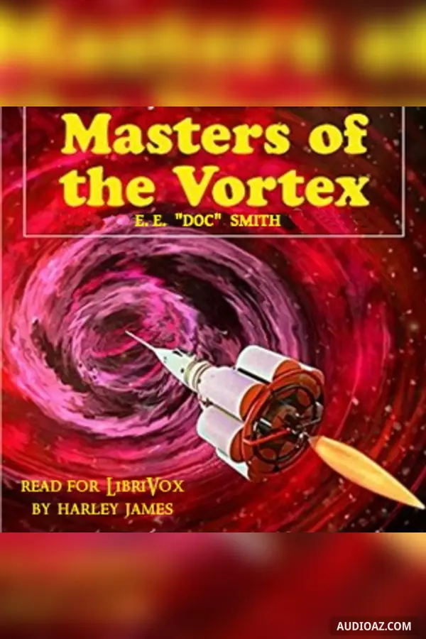 Masters of the Vortex