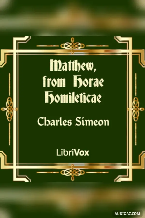 Matthew, from Horae Homileticae