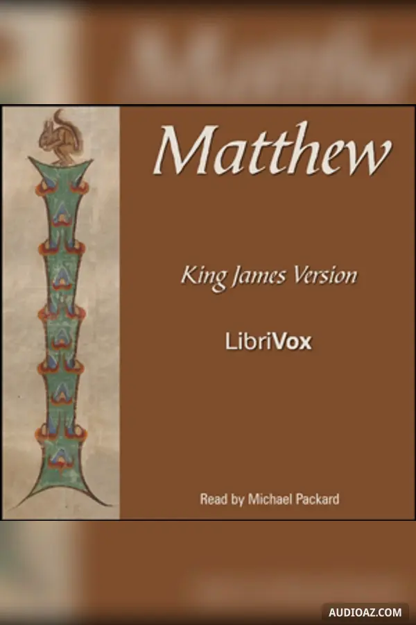 Bible (KJV) NT 01: Matthew