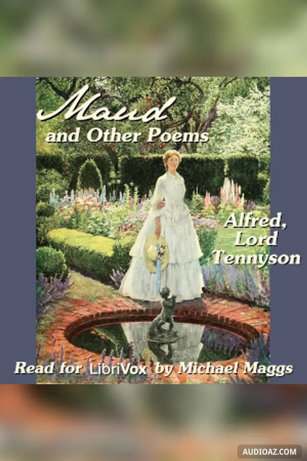 Maud, and Other Poems (Version 2)