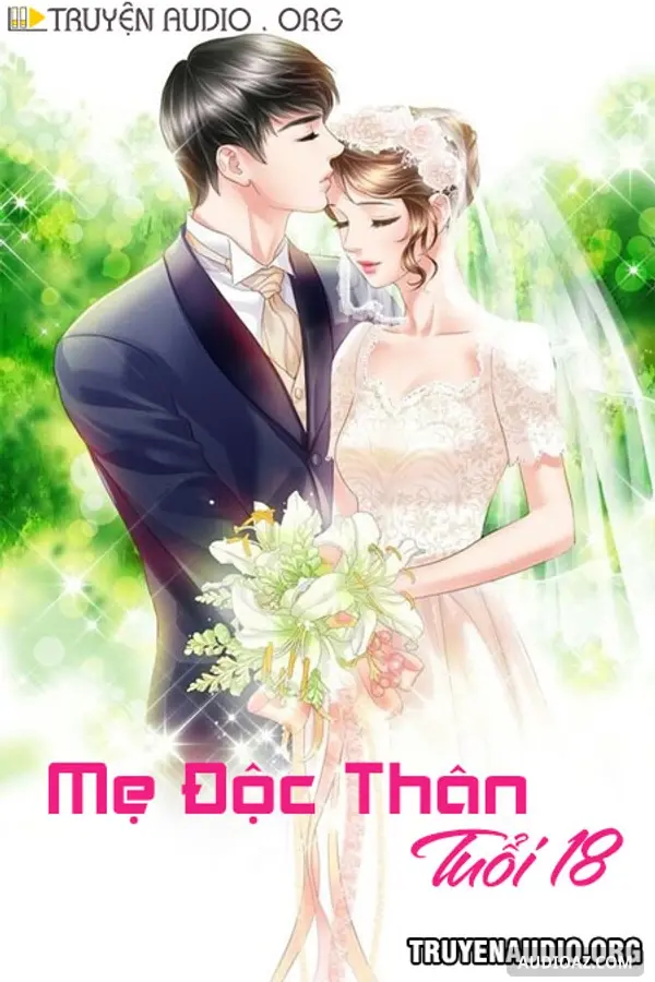 Mẹ Độc Thân Tuổi 18
