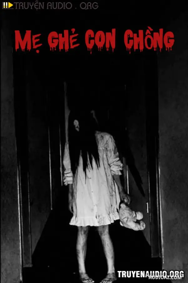 Mẹ Ghẻ Con Chồng