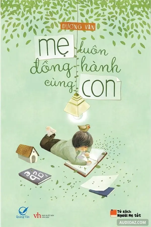 Mẹ Luôn Đồng Hành Cùng Con