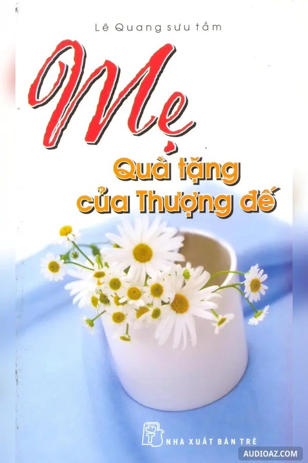 Mẹ quà tặng của thượng đế