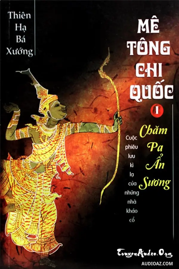 Mê Tông Chi Quốc Audio