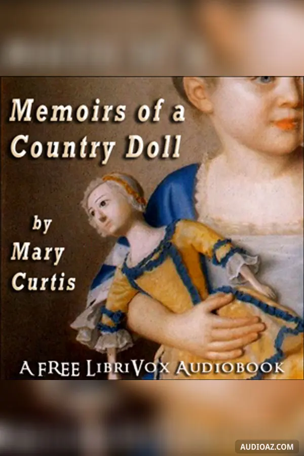 Memoirs of a Country Doll
