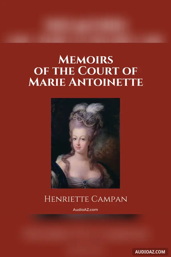 Memoirs of the Court of Marie Antoinette