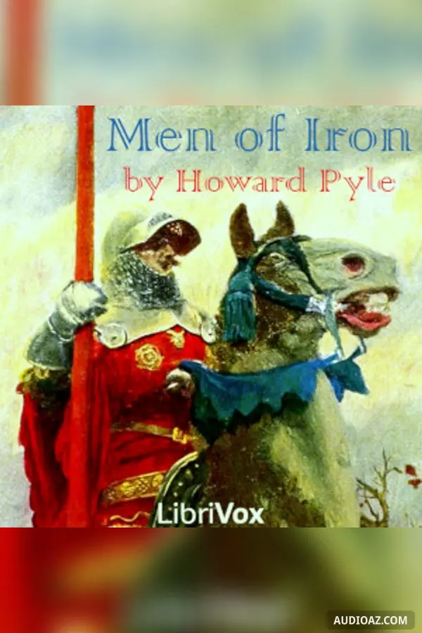 Men of Iron (Version 2 Dramatic Reading)