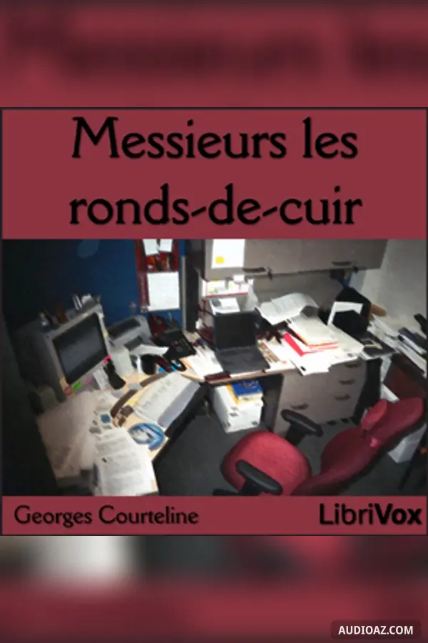 Messieurs les ronds-de-cuir
