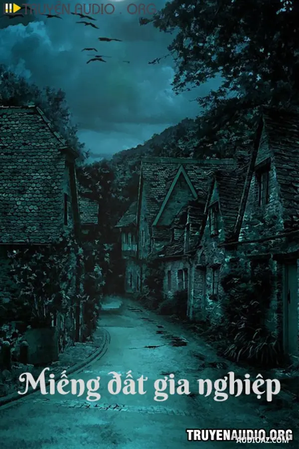 Miếng Đất Gia Nghiệp