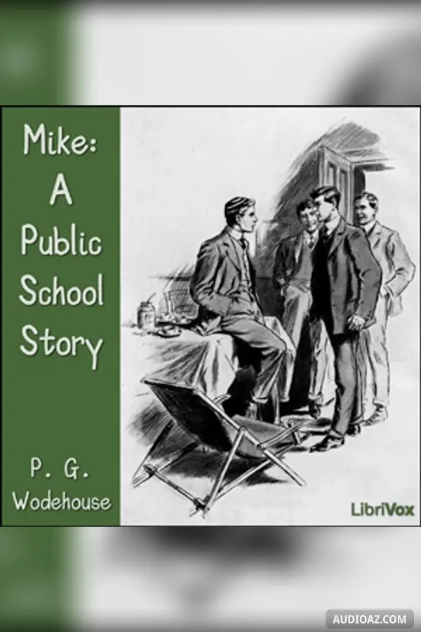 Mike: A Public School Story