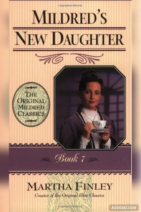 Mildred's New Daughter