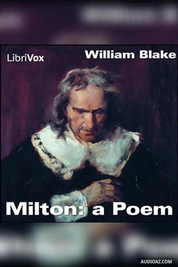 Milton: a Poem