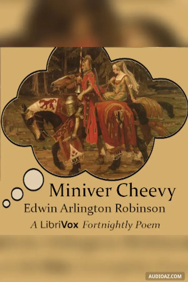 Miniver Cheevy