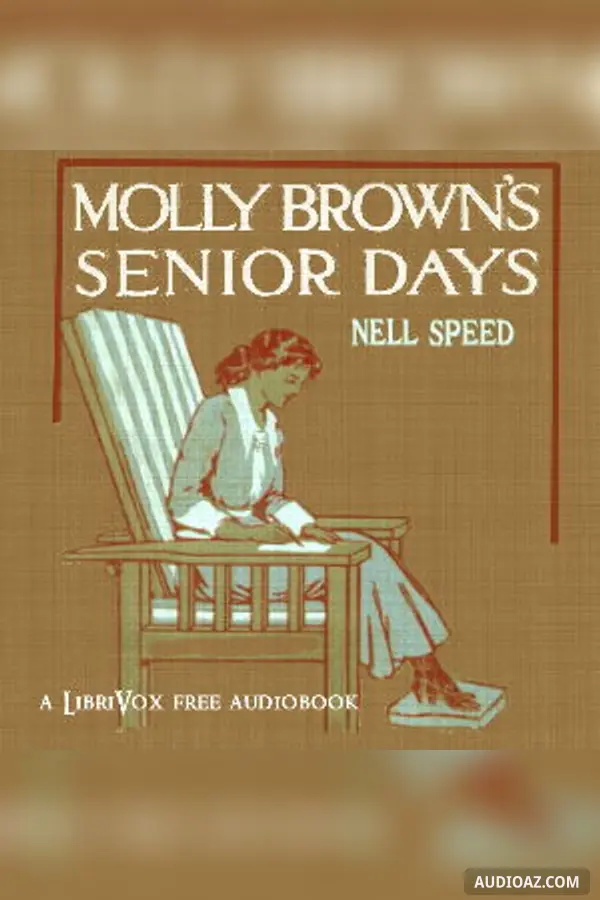 Molly Brown's Senior Days
