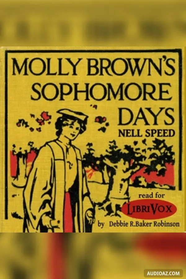 Molly Brown's Sophomore Days