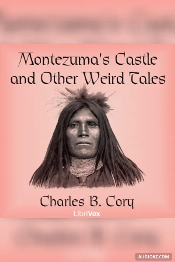 Montezuma's Castle and Other Weird Tales
