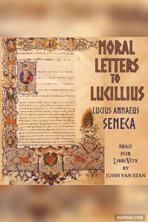 Moral letters to Lucilius (Epistulae morales ad Lucilium)