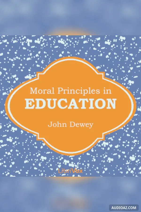 Moral Principles in Education