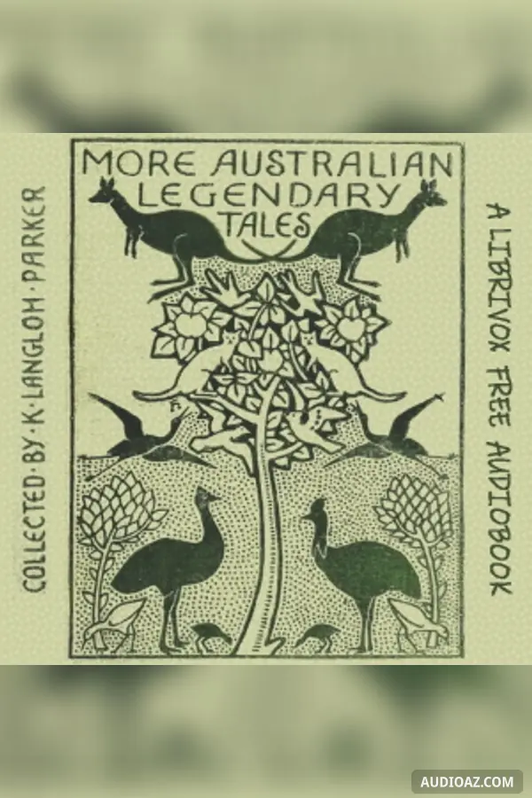 More Australian Legendary Tales